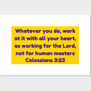 Bible Verse Colossians 3:23 Posters and Art